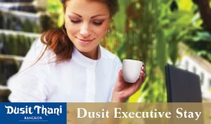 Dusit Executive Stay